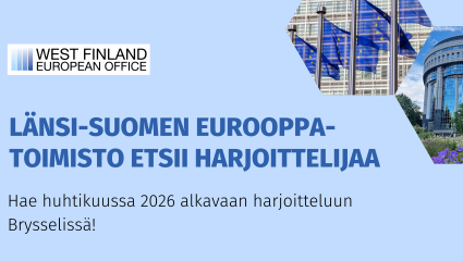 Länsi-Suomen Eurooppa-toimisto etsii harjoittelijaa